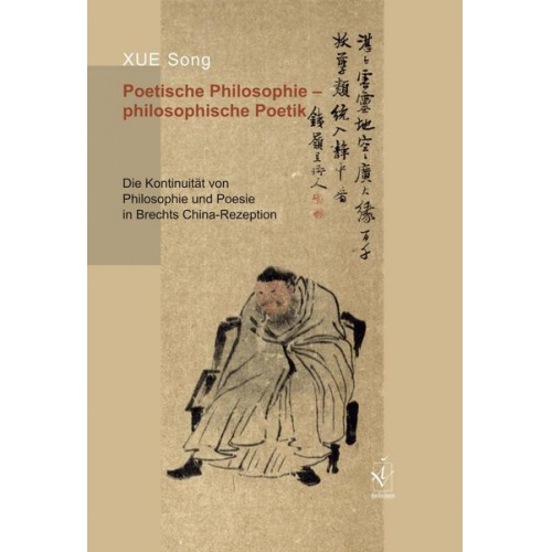 Song Xue - Poetische Philosophie - philosophische Poetik