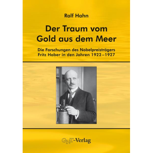 Ralf Hahn - Der Traum vom Gold aus dem Meer