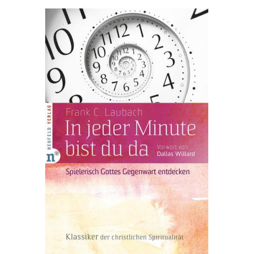 Frank C. Laubach - In jeder Minute bist du da