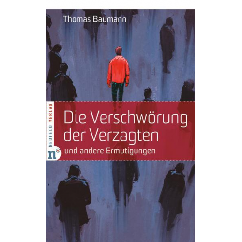 Thomas Baumann - Die Verschwörung der Verzagten