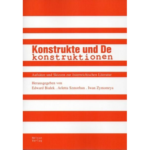 Konstrukte und Dekonstruktionen