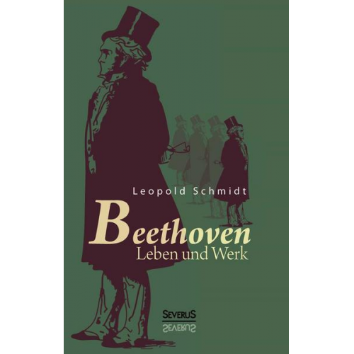 Leopold Schmidt - Beethoven