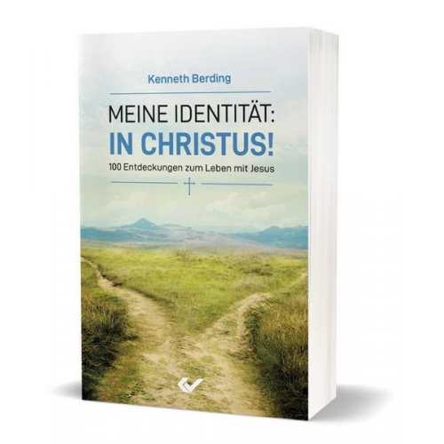 Kenneth Berding - Meine Identität: in Christus!