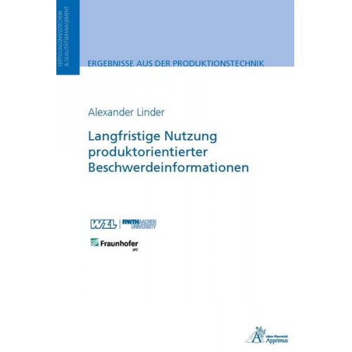 Alexander Linder - Langfristige Nutzung produktorientierter Beschwerdeinformationen