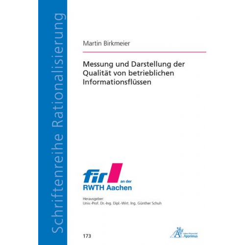 Martin Birkmeier - Messung und Darstellung der Qualität von betrieblichen Informationsflüssen