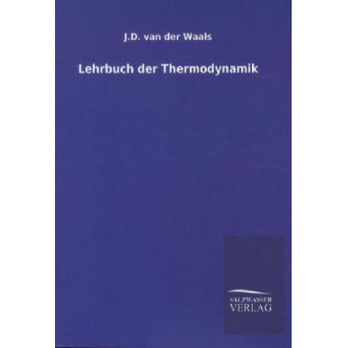 J. D. van der Waals - Lehrbuch der Thermodynamik