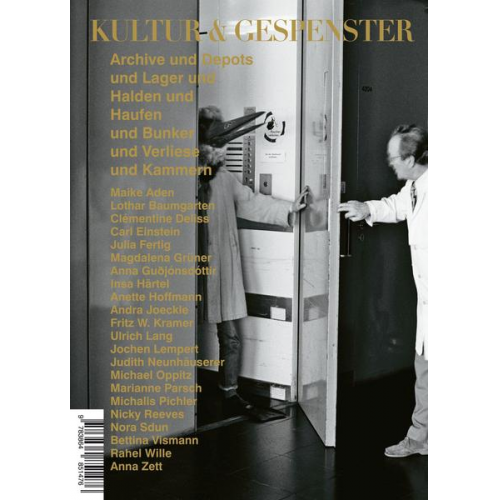 Jan-Frederik Bandel & Maike Aden & Lothar Baumgarten & Clémentine Deliss & Carl Einstein (Hrsg.) - Kultur & Gespenster 21: Archive und Depots