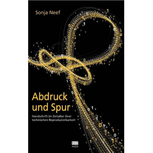 Sonja Neef - Abdruck und Spur