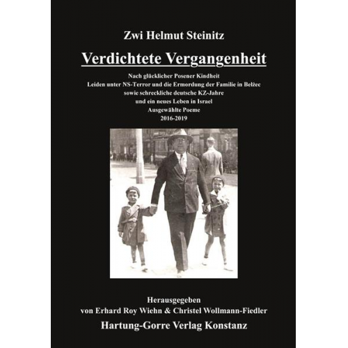 Zwi Helmut Steinitz - Verdichtete Vergangenheit