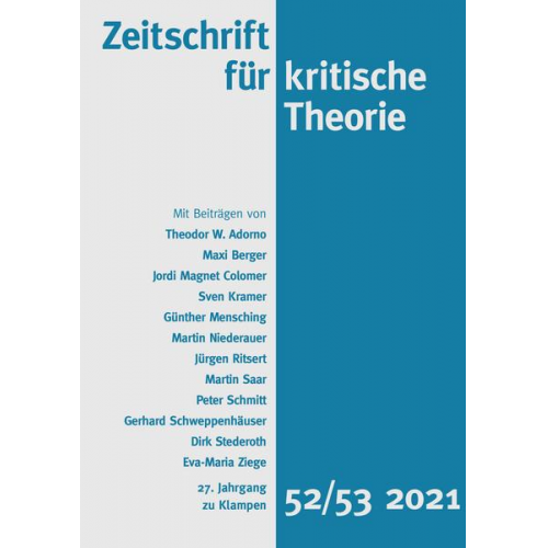 Zeitschrift für kritische Theorie / Zeitschrift für kritische Theorie, Heft 52/53