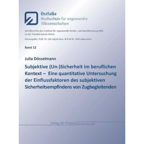 Julia Dösselmann - Subjektive (Un-)Sicherheit im beruflichen Kontext