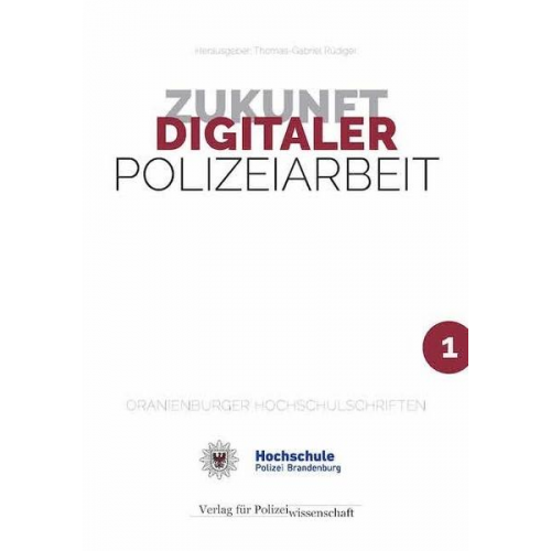 Zukunft Digitaler Polizeiarbeit