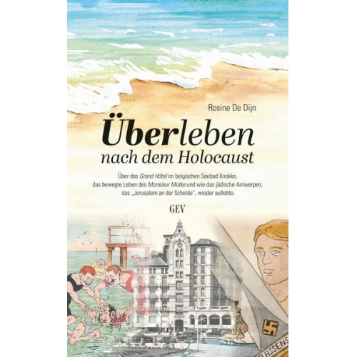 Rosine De Dijn - Überleben nach dem Holocaust