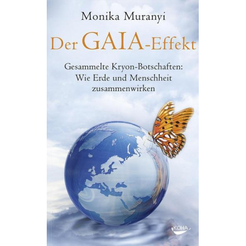 Monika Muranyi - Der Gaia-Effekt