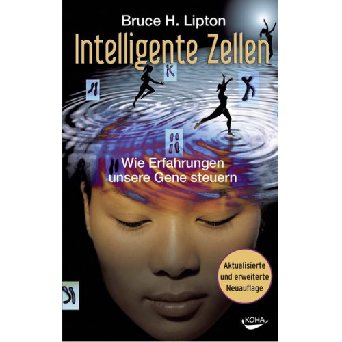 Bruce Lipton - Intelligente Zellen