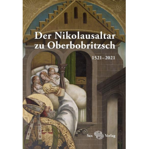 Lia Bertram & Tino Simon - Der Nikolausaltar zu Oberbobritzsch