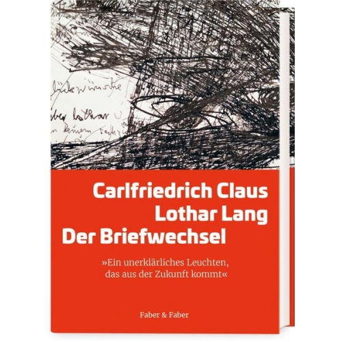 Carlfriedrich Claus/ Lothar Lang: Der Briefwechsel