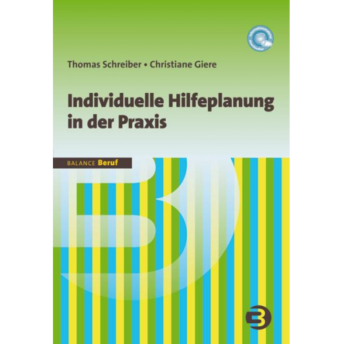 Thomas Schreiber & Christiane Giere - Individuelle Hilfeplanung in der Praxis