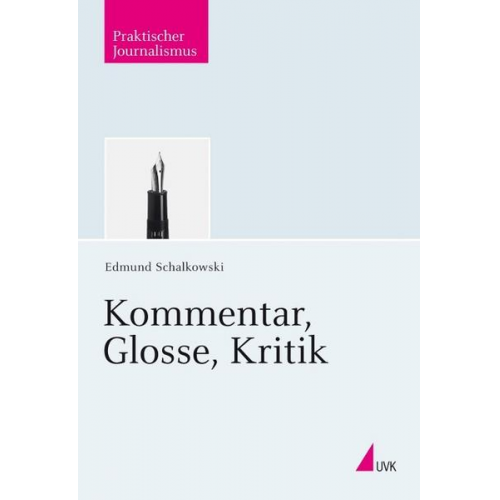 Edmund Schalkowski - Kommentar, Glosse, Kritik