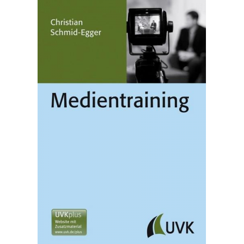 Christian Schmid-Egger - Medientraining