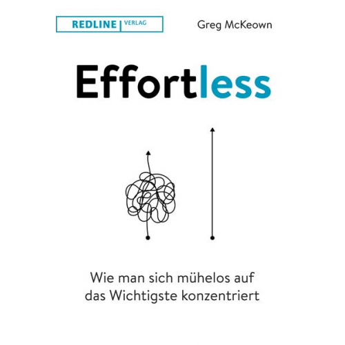 Greg McKeown - Effortless