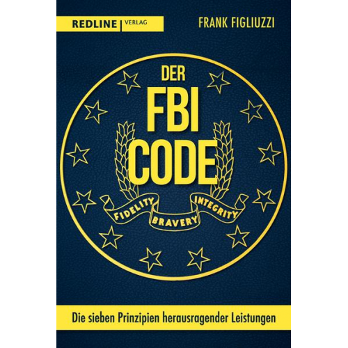 Frank Figliuzzi - Der FBI-Code