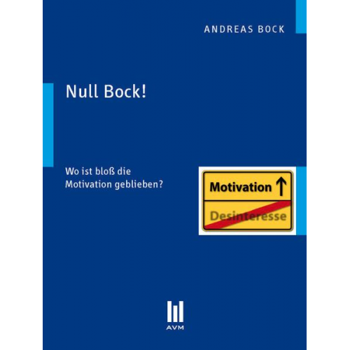 Andreas Bock - Null Bock!