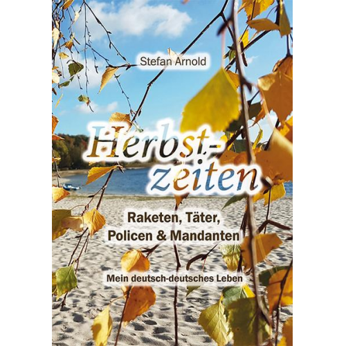 Stefan Arnold - Herbstzeiten