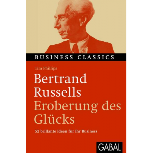 Tim Phillips - Bertrand Russells 'Eroberung des Glücks“