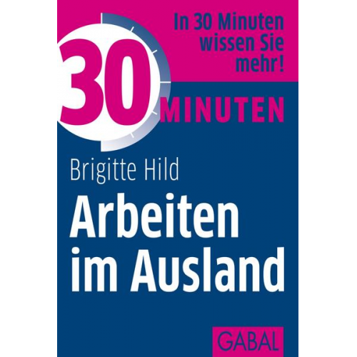 Brigitte Hild - 30 Minuten Arbeiten im Ausland