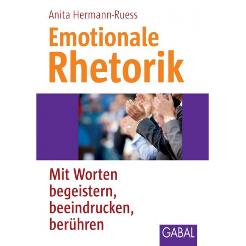 Anita Hermann-Ruess - Emotionale Rhetorik