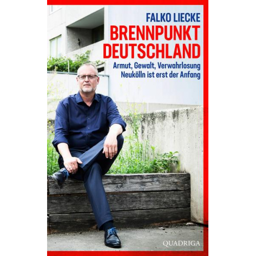 Falko Liecke - Brennpunkt Deutschland