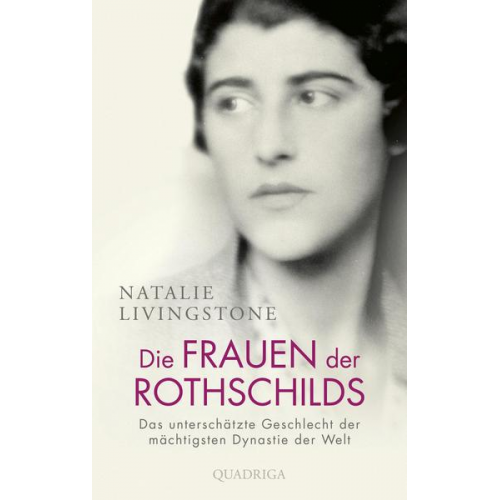 Natalie Livingstone - Die Frauen der Rothschilds