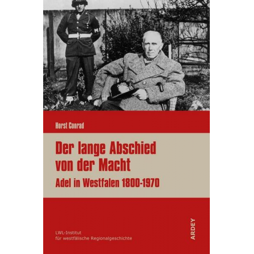 Horst Conrad - Der lange Abschied von der Macht