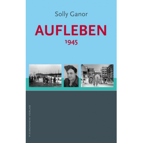 Solly Ganor - Aufleben 1945