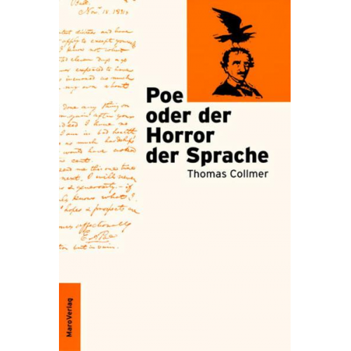 Thomas Collmer - Poe oder der Horror der Sprache