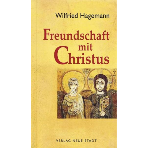 Wilfried Hagemann - Freundschaft mit Christus