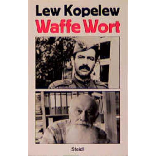 Lew Kopelew - Waffe Wort