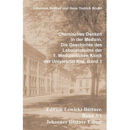 Johannes Büttner & Dietrich Bruhn - Chemisches Denken in der Medizin