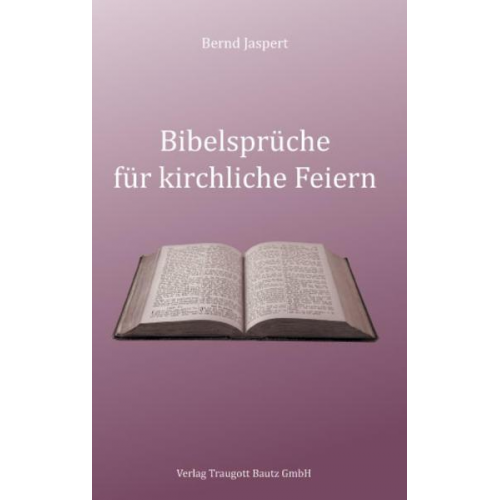 Bernd Jaspert - Bibelsprüche für kirchliche Feiern