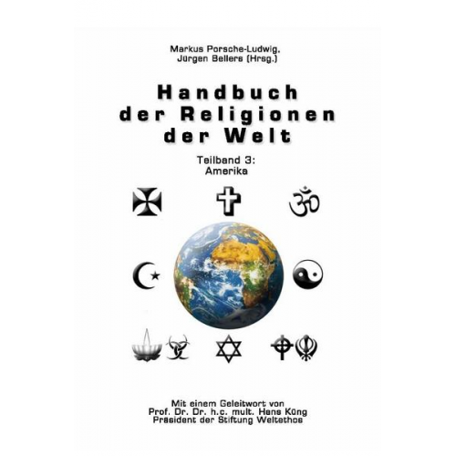 Handbuch der Religionen der Welt / Teilband 3: Amerika