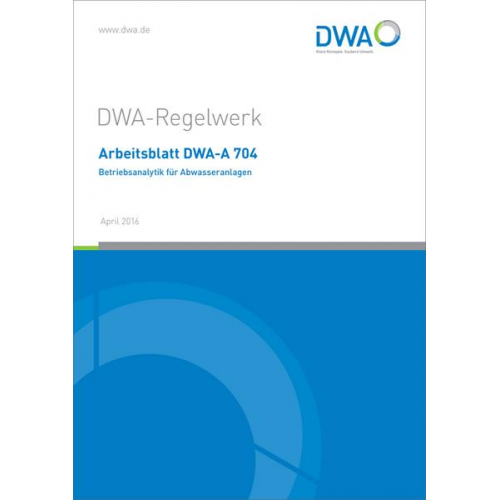 Arbeitsblatt DWA-A 704 Betriebsanalytik für Abwasseranlagen