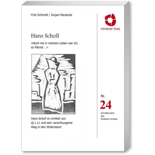 Fritz Schmidt & Jürgen Reulecke - Hans Scholl