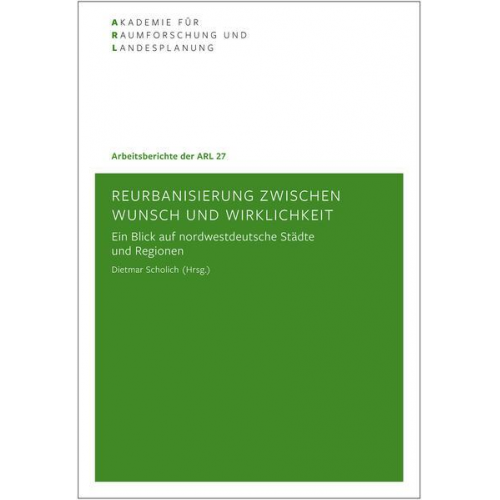 Reurbanisierung zwischen Wunsch und Wirklichkeit