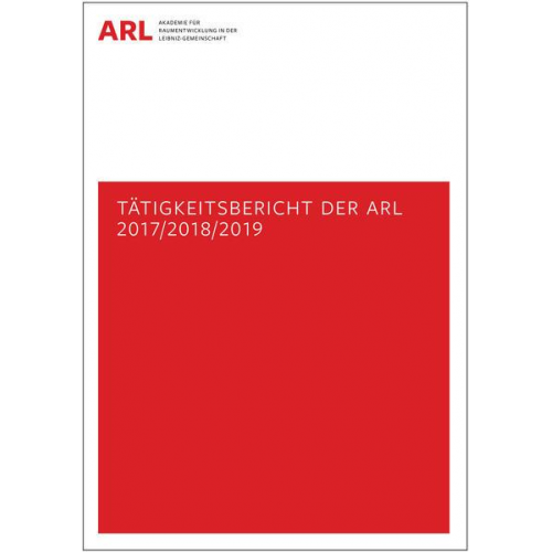 Tätigkeitsbericht der ARL 2017/2018/2019