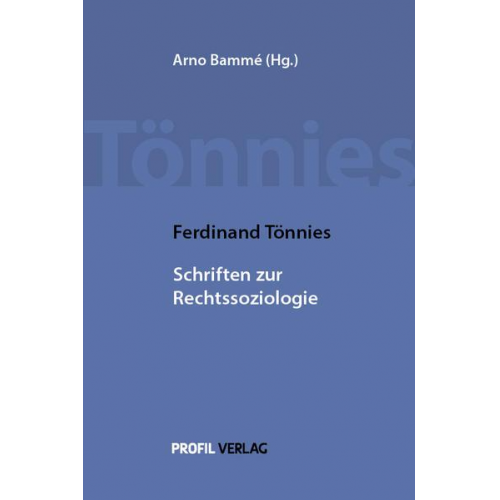 Ferdinand Tönnies - Ferdinand Tönnies, Schriften zur Rechtssoziologie