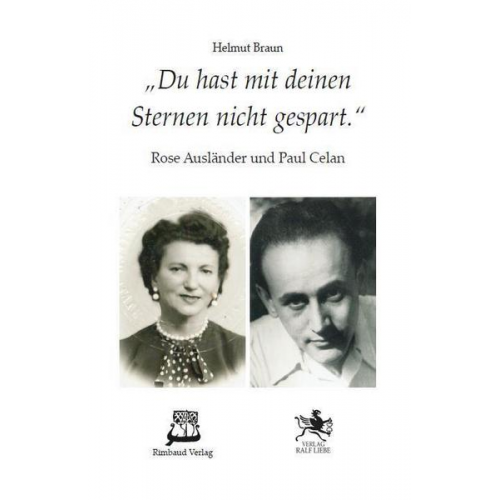 Helmut Braun - Celan-Studien. Neue Folge / 'Du hast mit deinen Sternen nicht gespart.