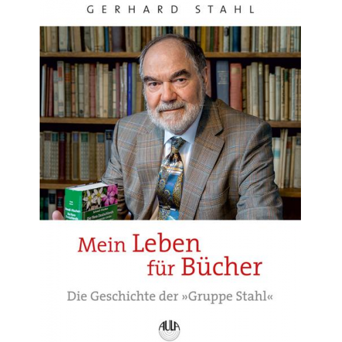 Gerhard Stahl - Mein Leben für Bücher