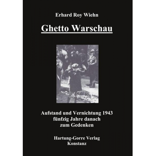 Erhard R. Wiehn & Bertrand Russell & Sigmund Nissenbaum - Ghetto Warschau