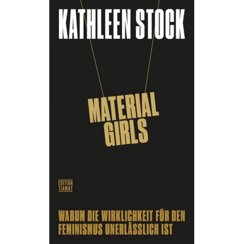 Kathleen Stock - Material Girls